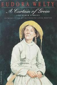 A Curtain of Green: And Other Stories