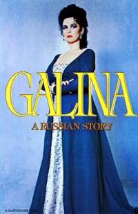 Galina: A Russian Story