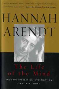 Life of the Mind: One/Thinking, Two/Willing