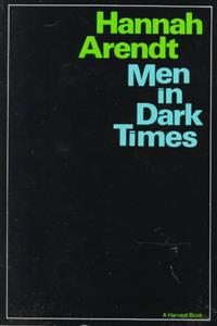Men in Dark Times