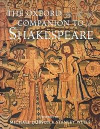 The Oxford Companion to Shakespeare