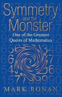 Symmetry and the Monster