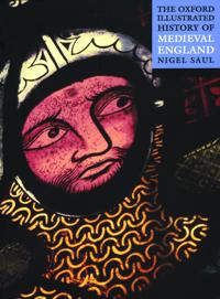 The Oxford Illustrated History of Medieval England