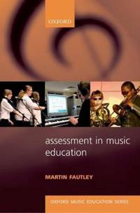 The Assessment in Music Education