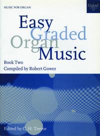 Easy Graded Organ Music