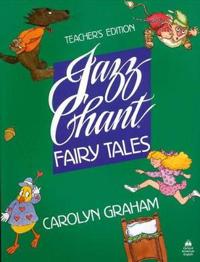 Jazz Chant Fairy Tales