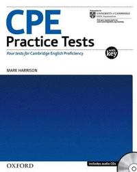 CPE Practice Tests: Practice Tests with Explanatory Key and Audio CDs Pack