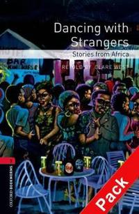Dancing with Strangers: Stories from Africa