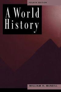 A World History, 4th Edition