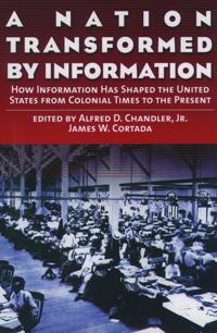 A Nation Transformed by Information