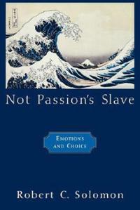 Not Passion's Slave