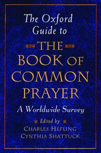 The Oxford Guide to the Book of Common Prayer