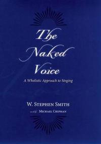 The Naked Voice