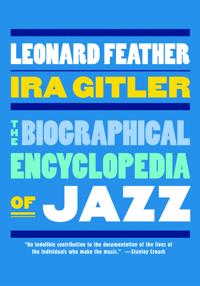 The Biographical Encyclopedia of Jazz