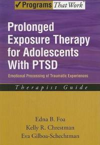 Prolonged Exposure Therapy for Adolescents