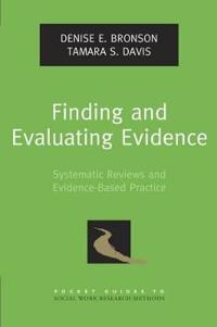 Finding and Evaluating Evidence