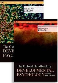 The Oxford Handbook of Developmental Psychology, Two-volume Set