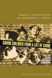 Saving Children from a Life of Crime
