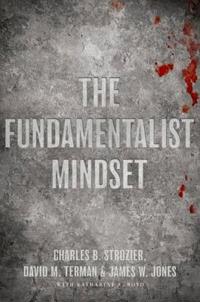 The Fundamentalist Mindset