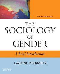 The Sociology of Gender: A Brief Introduction, 3rd Edition