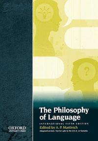The Philosophy of Language, 5th Edn. International Edition