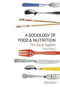 A Sociology of Food and Nutrition