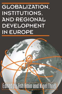 Globalization, Institutions and Regional Development in Europe