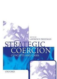 Strategic Coercion