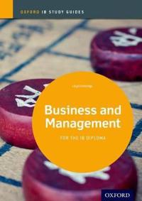 IB Business and Management: Study Guide