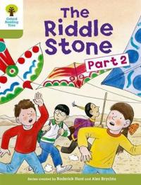 Oxford Reading Tree: Stage 7: More Stories B: The Riddle Stone Part Two
