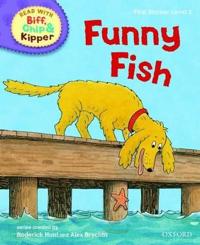 Oxford Reading Tree Read with Biff, Chip, and Kipper: First Stories: Level 2: Funny Fish