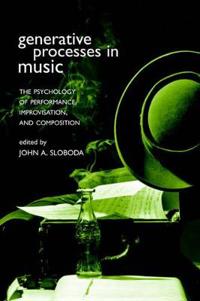 Generative Processes in Music