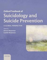 Oxford Textbook of Suicidology and Suicide Prevention