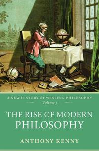 The Rise of Modern Philosophy