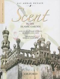 Scent in the Islamic Garden