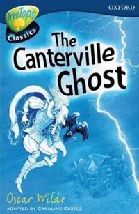 Oxford Reading Tree: Stage 14: TreeTops Classics: the Canterville Ghost