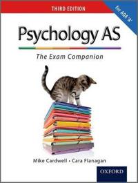 Complete Companions: AS Exam Companion for AQA A Psychology