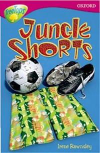 Oxford Reading Tree: Stage 10: TreeTops Stories: Jungle Shorts