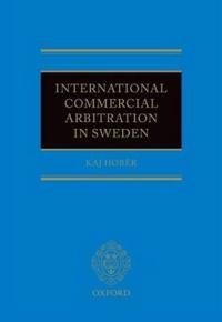 International Commercial Arbitration in Sweden