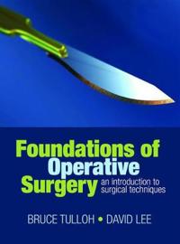 Foundations of Operative Surgery
