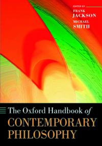 The Oxford Handbook of Contemporary Philosophy