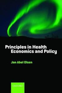 Principles in Health Economics and Policy