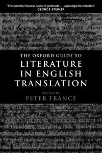The Oxford Guide to Literature in English Translation
