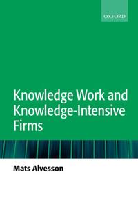 Knowledge Work and Knowledge-intensive Firms