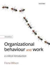 Organizational Behaviour and Work