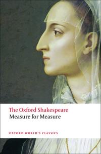 The Oxford Shakespeare: Measure for Measure