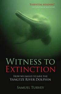 Witness to Extinction