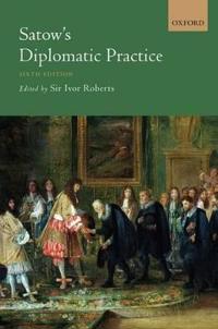 Satow's Diplomatic Practice