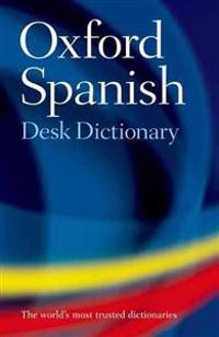 Oxford Spanish Desk Dictionary: Spanish-English/English-Spanish