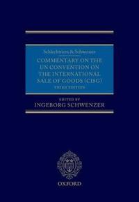 Schlechtriem and Schwenzer: Commentary on the UN Convention on the International Sale of Goods (CISG)